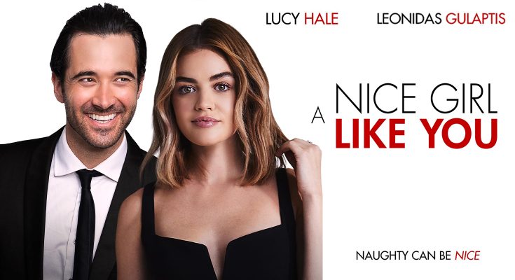 پوستر فیلم A Nice Girl Like You (2020) در مقاله نقد فیلم یه دخترِ بچه مثبت مثل تو