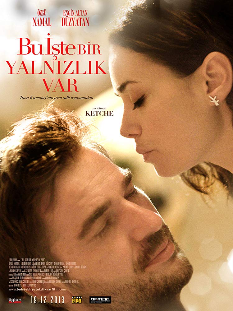 Bu iste Bir Yalnizlik Var 2013 Movie poster